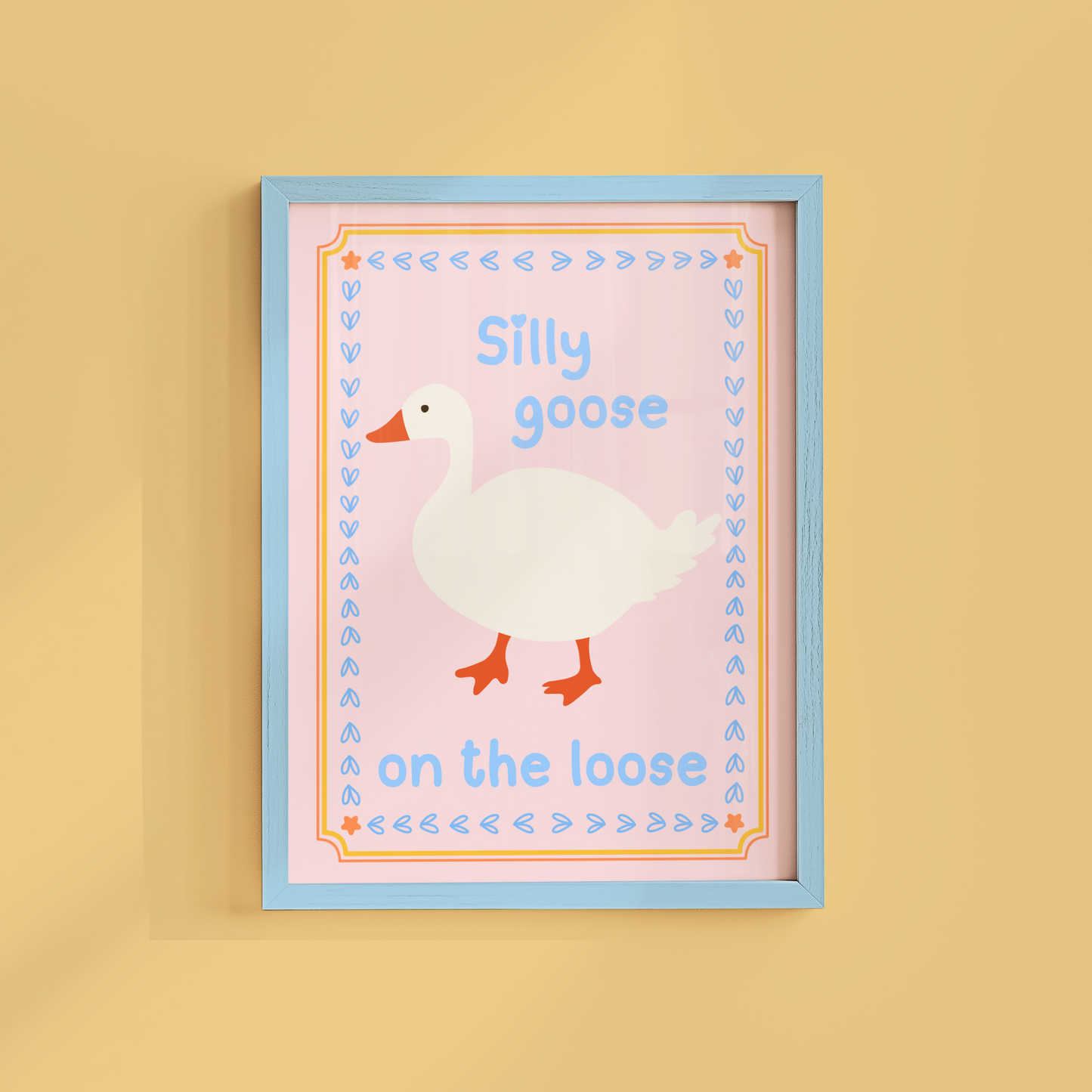 Silly Goose On the Loose Poster Print