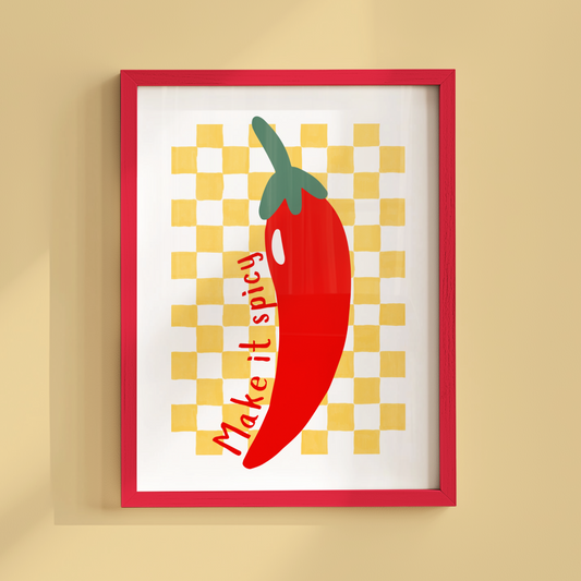 Make It Spicy Red Chili Pepper Poster Print