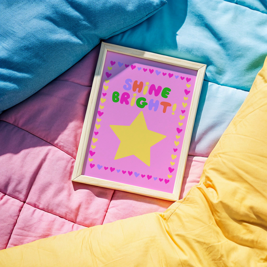 Shine Bright Poster Print