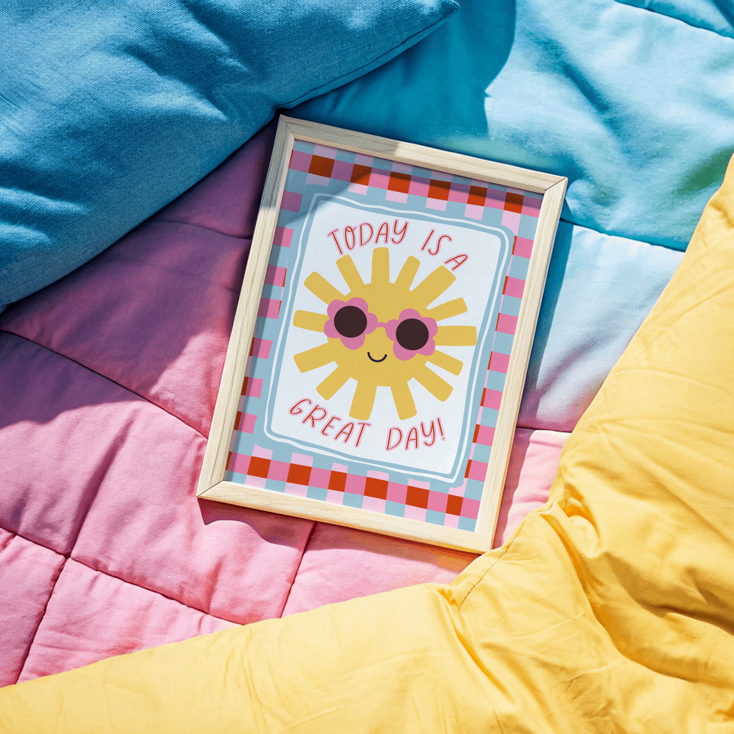 Today Is A Great Day Poster Print