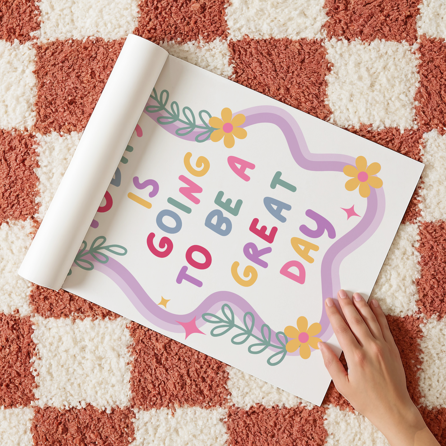 Today Is Going To Be A Great Day Print
