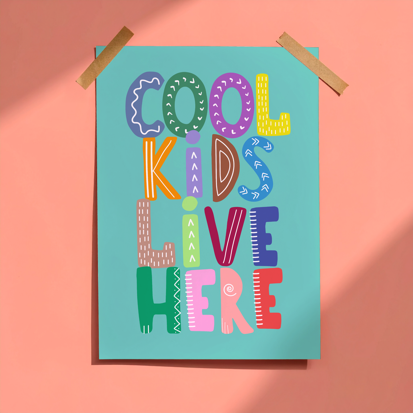 Cool Kids Live Here Poster Print