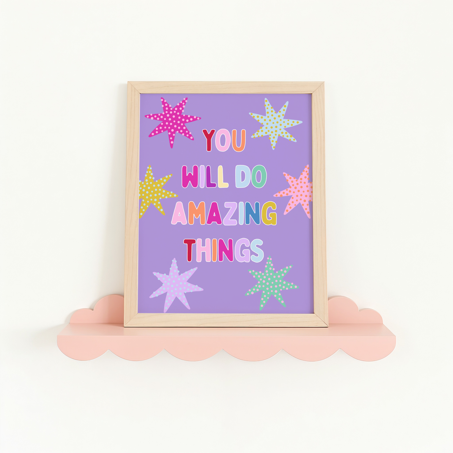 You Will Do Amazing Things Poster Print