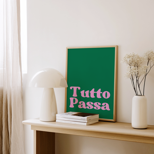Tutto Passa Poster Print