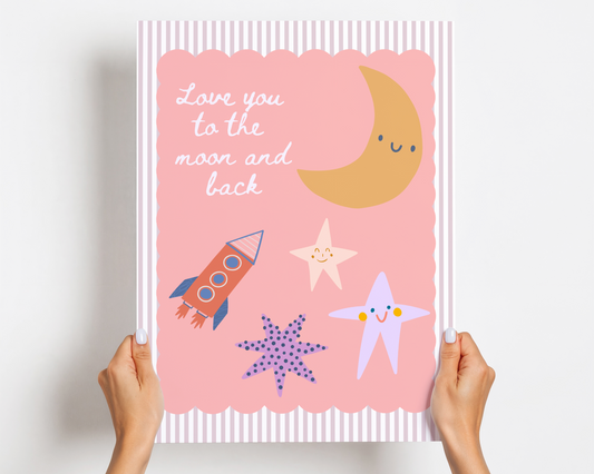 Love You To The Moon and Back Poster Print