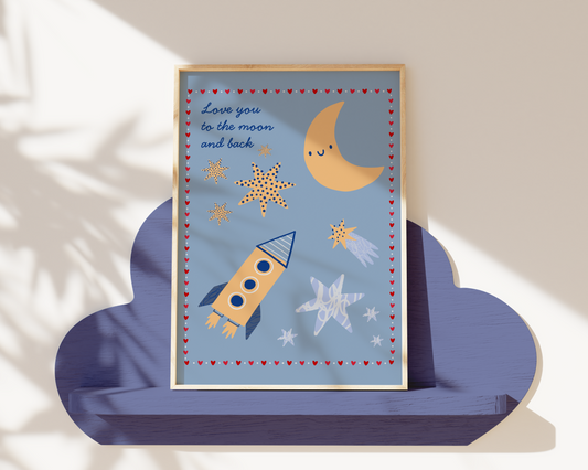 Love You To The Moon And Back Poster Print