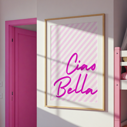Ciao Bella Poster Print