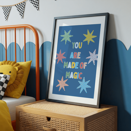 You Are Made Of Magic Poster Print (Blue)