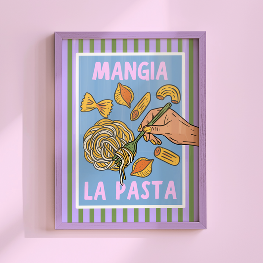 Mangia La Pasta Poster Print