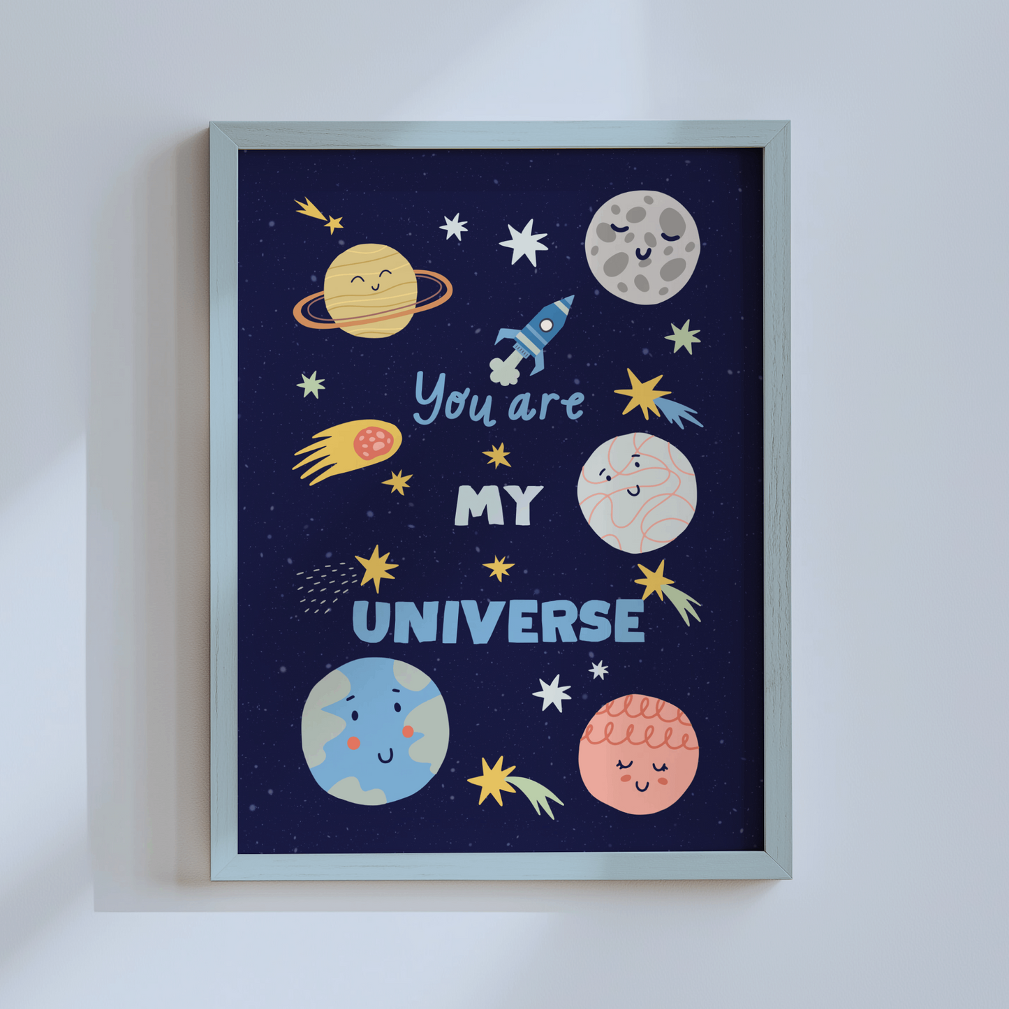 You Are My Universe Poster Print