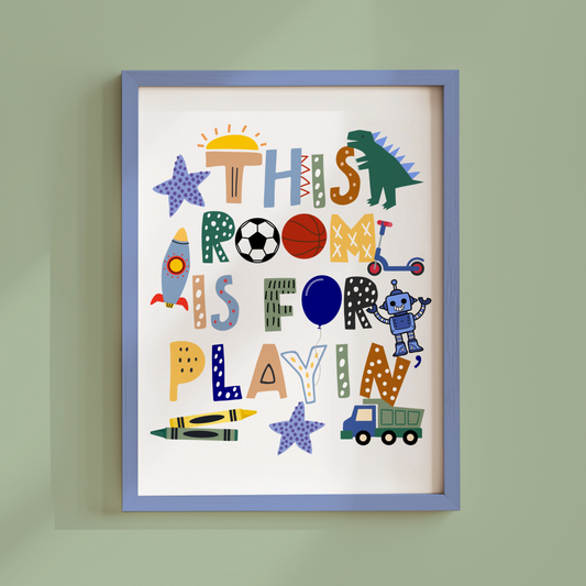 This Room Is For Playin' Poster Print