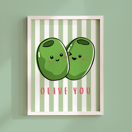Olive You Poster Print