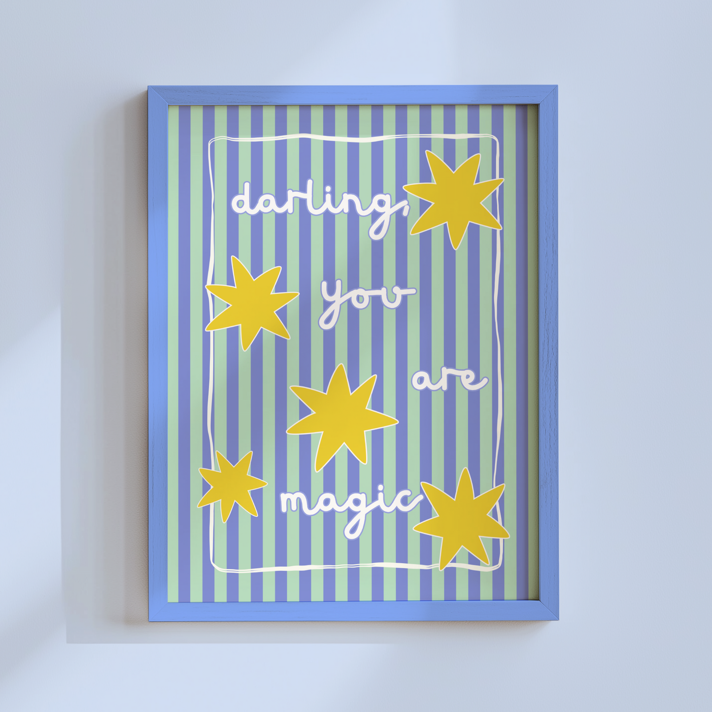 Darling, You Are Magic Poster Print (Blue and Green)