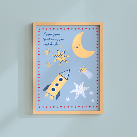 Love You To The Moon And Back Poster Print