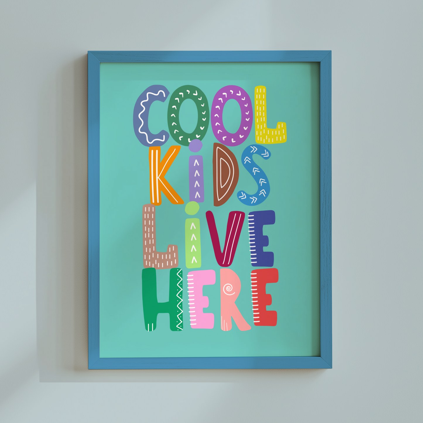Cool Kids Live Here Poster Print