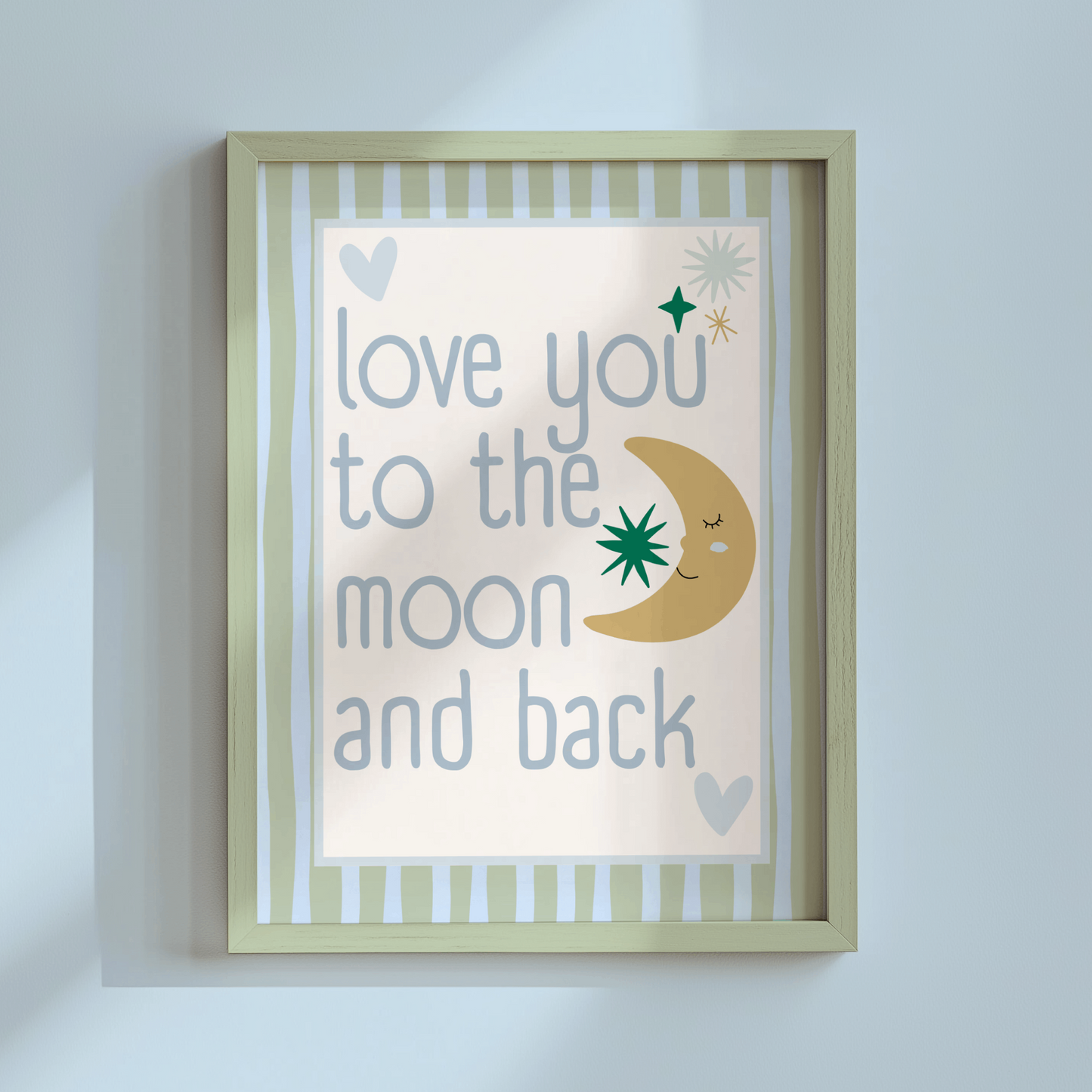 Love You To The Moon and Back Poster Print