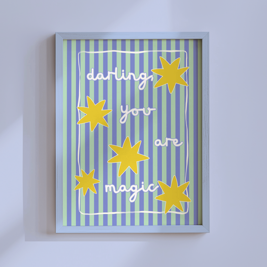 Darling, You Are Magic Poster Print (Blue and Green)