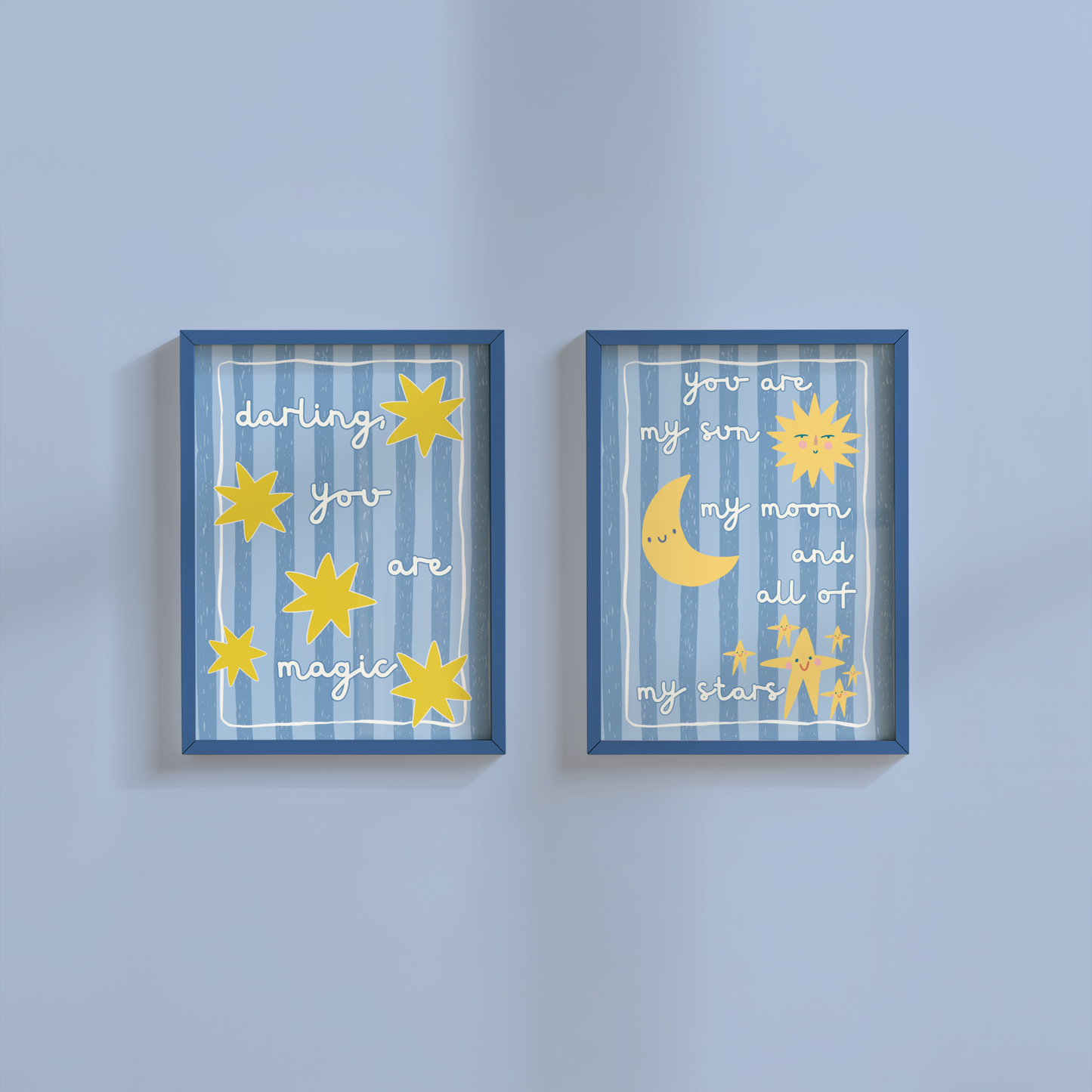 You Are My Sun, My Moon and All of My Stars Poster Print (Blue Stripes)