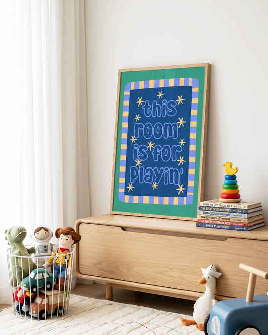 This Room Is For Playin' Poster Print (Blue/Green)