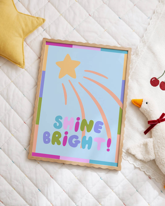 Shine Bright Poster Print