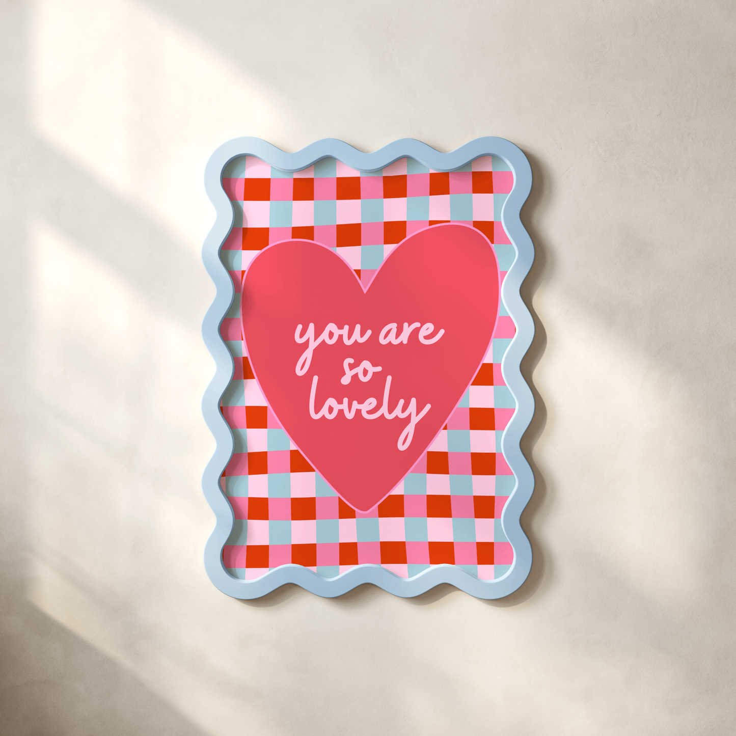 You Are So Lovely Poster Print
