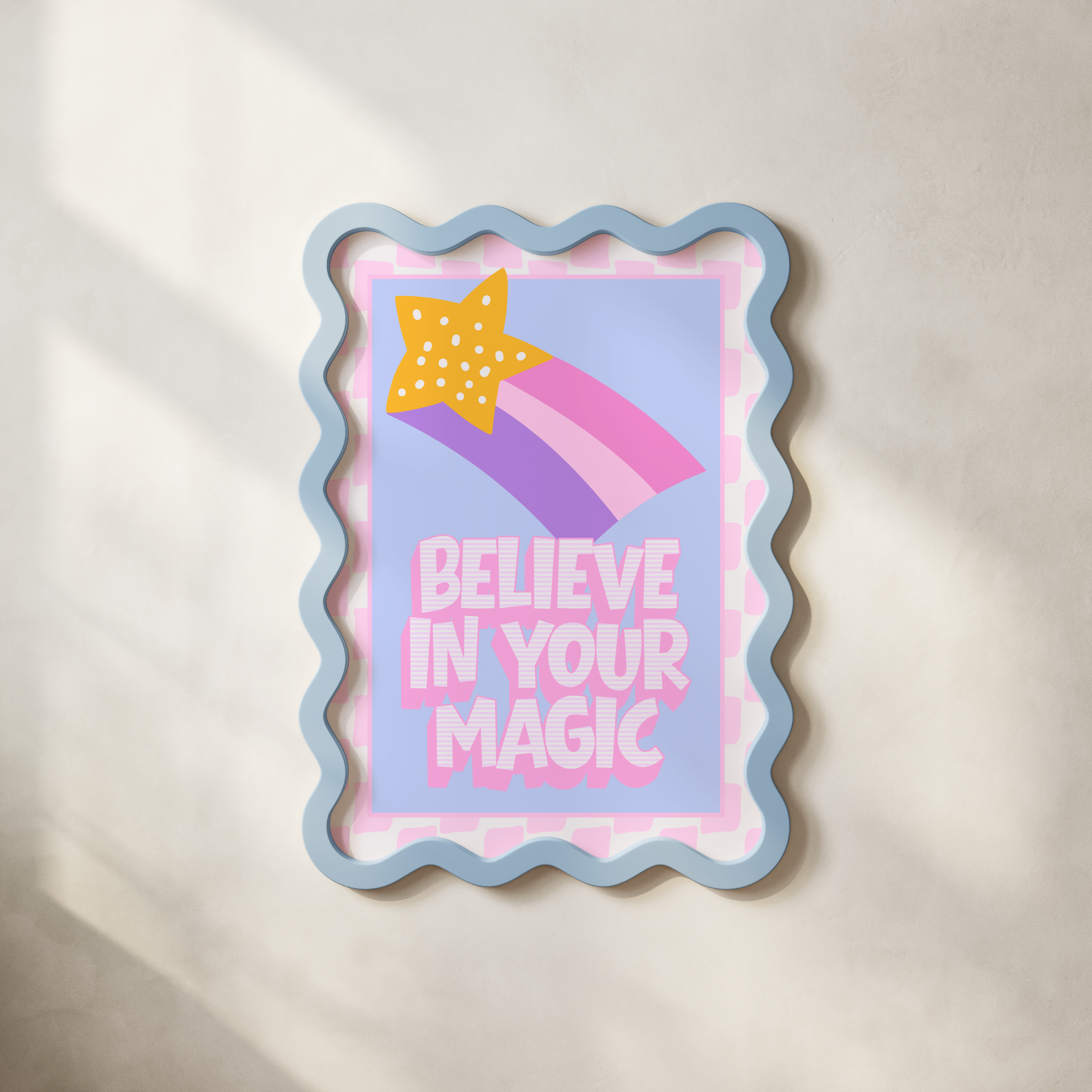 Believe In Your Magic Poster Print