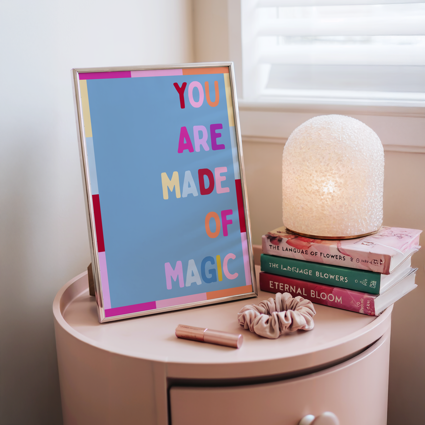 You Are Made of Magic Poster Print