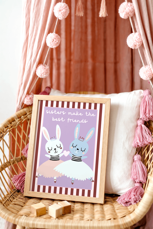 Sisters Make The Best Friends Poster Print