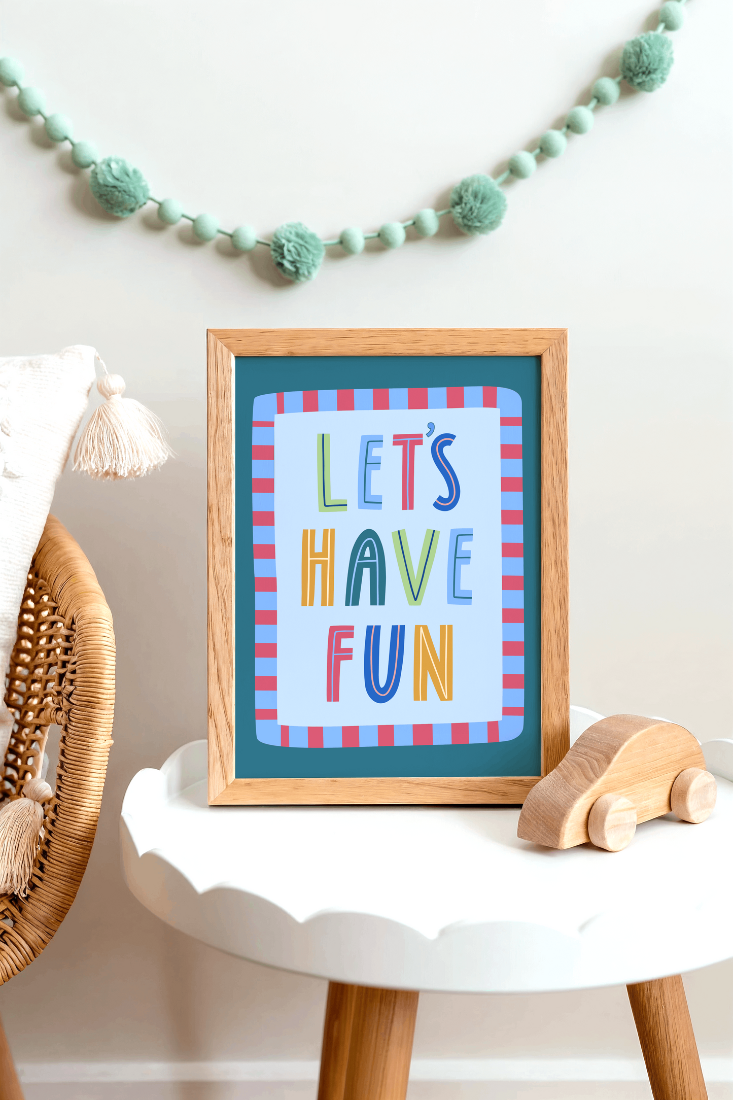 Let's Have Fun Poster Print