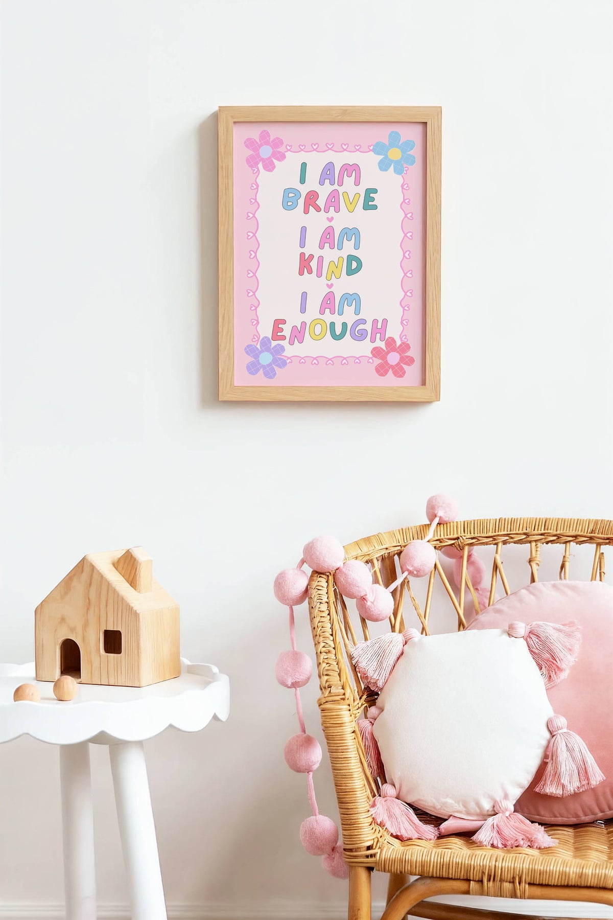 I Am Brave, I Am Kind, I Am Enough Poster Print