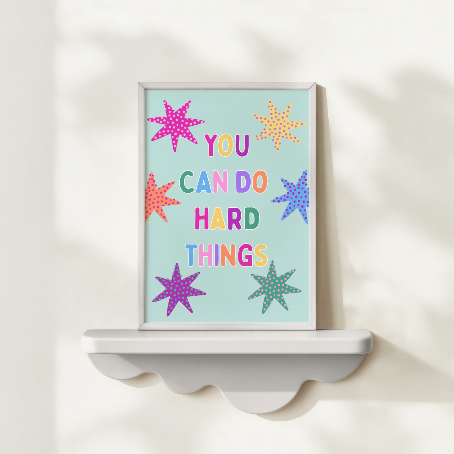 You Can Do Hard Things Poster Print