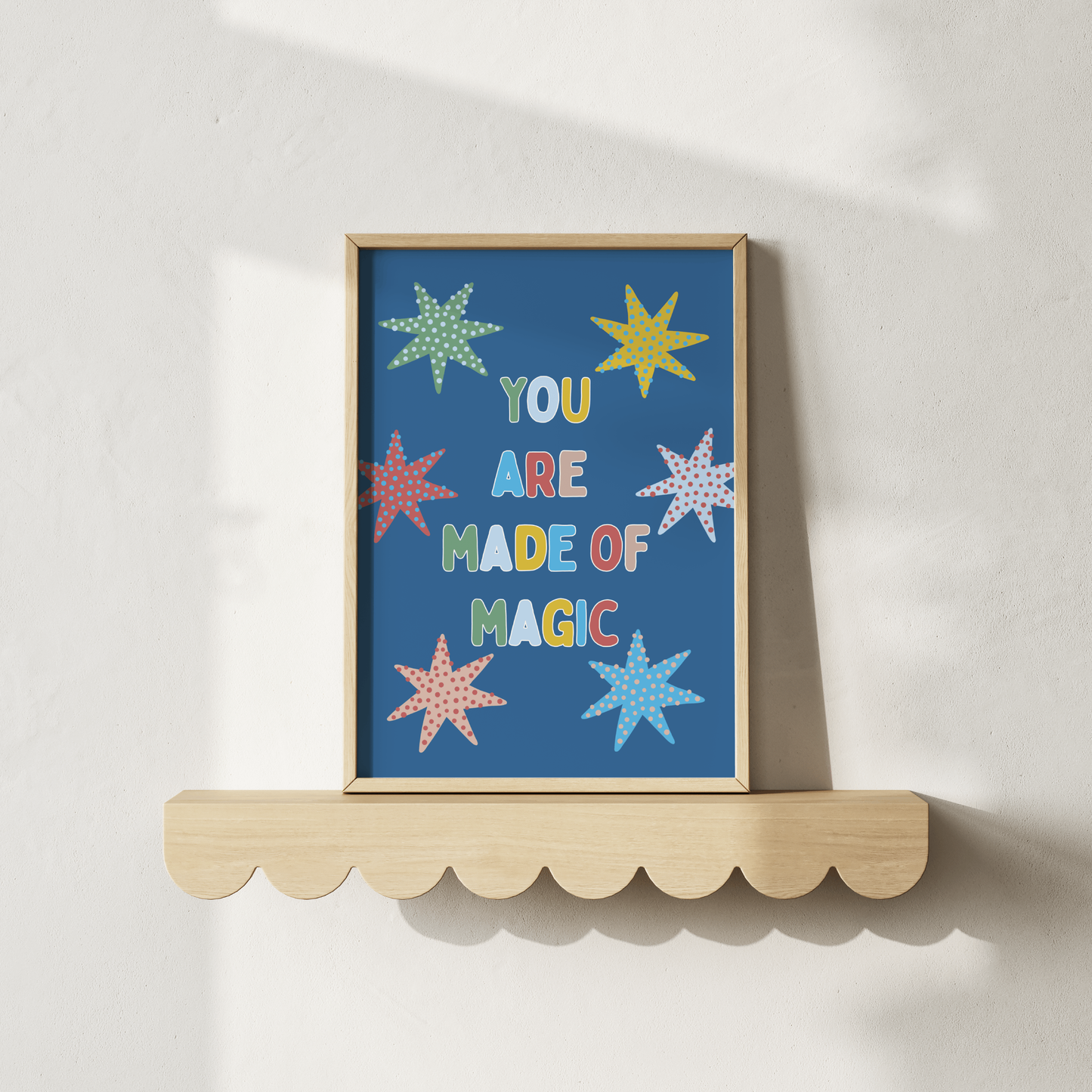 You Are Made Of Magic Poster Print (Blue)
