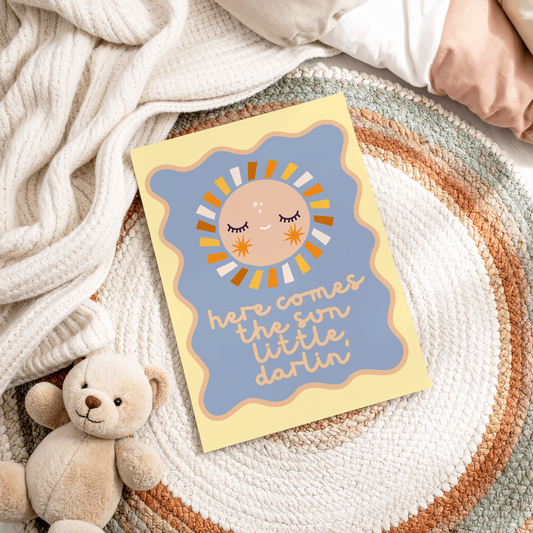 Here Comes The Sun Little Darlin' Poster Print