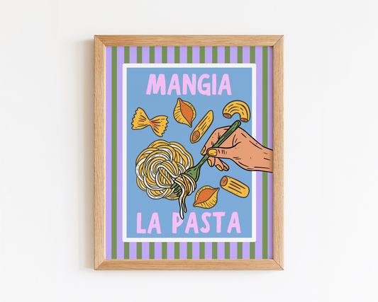 Framed artwork with a hand holding pasta and the text 'MANGIA LA PASTA' on a striped background.