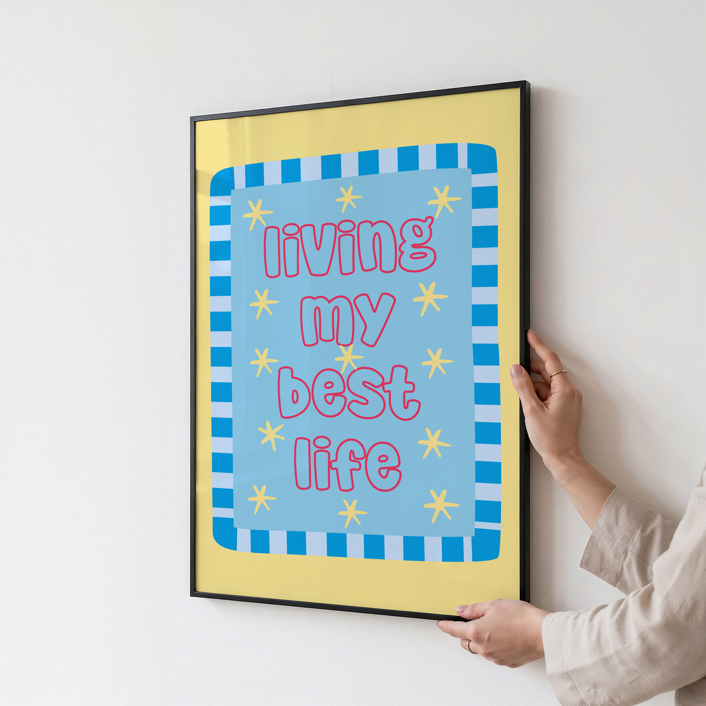 Living My Best Life Poster Print