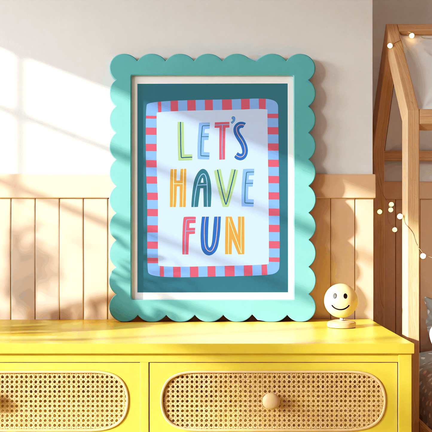 Let's Have Fun Poster Print