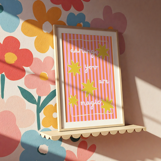Darling, You Are Magic Print (Pink and Orange)