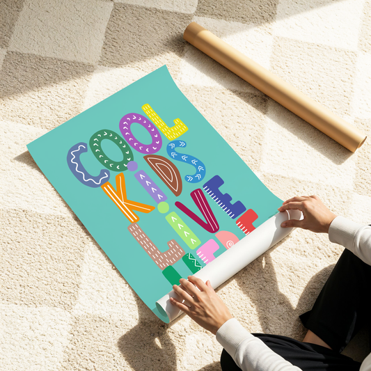 Cool Kids Live Here Poster Print